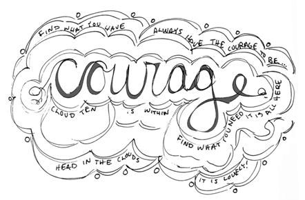Courage