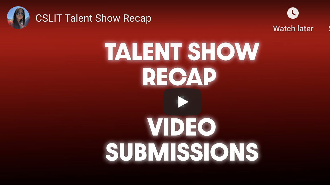 Cslit CSLIT Talent Show Recap —WATCH HERE – Catholic Student Leadership